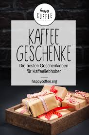 Kaffee Geschenke Sind Perfekt Fur Alle Liebhaber Des Schwarzen Goldes Gerade Zu Weihnachten Wenn Die Tage Kurze Kaffee Geschenke Gute Geschenkideen Geschenke