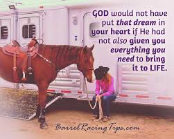Obviously He Didn T Put The Dream In My Heart According To My Family I Am Just Rebelling Against What He Inspirational Horse Quotes Horse Riding Quotes Horses