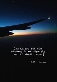 Frases De Musica Y Cine Para Inspirarte A Viajar Trucosviajeros Leticia Perez Fly Quotes Airplane Quotes Aviation Quotes