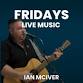 Friday Live Music with Ian McIver event image