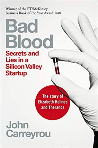 Image result for bad blood book silicon valley"