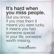 Check spelling or type a new query. Best Quotes About Missing Someone Special