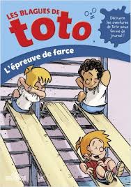 Vous pouvez en lire d'autres par ici. Les Blagues De Toto L Epreuve De Farce Lecture Roman Jeunesse Des 7 Ans Lisez