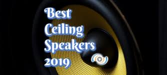 10 Best Bluetooth Ceiling Speakers Of 2020 Reviews Music Authority