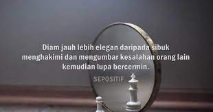 24 Gambar Kata Bijak Bercermin Diri Kata Kata Jangan Menghakimi Masa Lalu Orang Lain Sepositif Dua Cermin Kompasiana Com 40 Cermin Bijak Kata Kata Motivasi