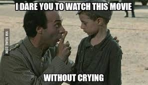 Name Life Is Beautiful Manly Tears Were Dropped Many Of Them 9gag