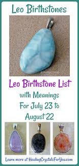 Leo Birthstone List Of Birthstones Uses Meanings 23 July To 22 Aug Leo Birthstone Birthstone List Leo Gemstone