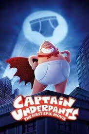 Captain Underpants The First Epic Movie Full Movies Online Free Hd Http Web Watch21 Net Movie 268531 Capt Epic Movie Free Movies Online Captain Underpants