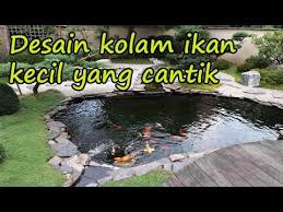 Namun kolam tetap terlihat cantik dengan terlebih lagi kolam ikan diisi dengan ikan koi yang memiliki aneka warna cerah. Desain Kolam Ikan Kecil Untuk Rumah Minimalis Yang Cantik Youtube