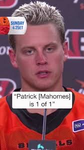 Joe Burrow calls Patrick Mahomes “1 of 1” ahead of their matchup in Week 2