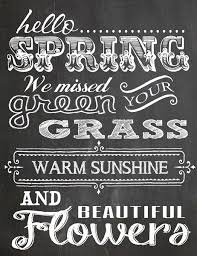 I made a spring chalkboard art and a diy sign that i hope you'll love. Spring Chalkboard Quotes Quotesgram