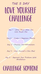 Try The 5 Day Love Yourself Challenge In 2020 Positive Self Affirmations Self Compassion Self Care Bullet Journal
