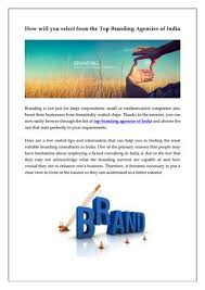 Advertising agencies are coming up with brand new ideas and creative concepts to promote products while making an impact on the audience. Brandofdesire Publications Issuu