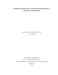 Check spelling or type a new query. Pdf Sistemas Constructivos Y Estructurales Aplicados Al Desarrollo Habitacional Alondra Alcaraz Benjume Academia Edu