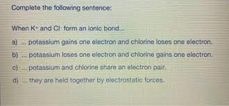 Follow the instructions to go through the simulation. How Do Ionic Bonds Form Quizlet