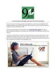 Tasks for this job are varied and include helping companies choose product images, deleting multiple images and filling out surveys. Part Time Jobs Online Online Part Time Jobs From Home Pr 9 May 2016 By 9amonline Issuu