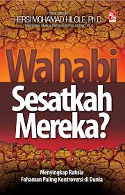 Salafi wahabi sesat,kesesatan wahabi,dalil wahabi,dalil sunni,wahabi salafi,hukum islam,ahlus sunnah wal jamaah,faham wahabi,menurut islam. Wahabi Sesatkah Mereka Buku Pts