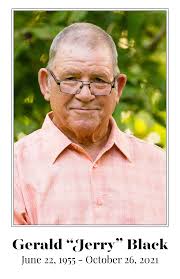 Gerald “Jerry” Black