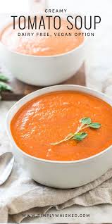 Creamy Vegan Tomato Soup Recipe Simply Whisked Recipe Dairy Free Soup Dairy Free Tomato Soup Creamy Vegan Tomato Soup