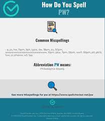 Correct Spelling For Pw Infographic Spellchecker Net
