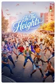 This is a stirring valentine to a neighborhood and its people that, as the film tells it, stared gentrification in the eye and stood their ground, staying true to their cultural identity. In The Heights 2021 Directed By Jon M Chu Reviews Film Cast Letterboxd