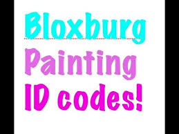 Cross sans theme roblox id code rbxrocks. Unicorndonutz 7 Painting Id Codes For Bloxburg Roblox Youtube