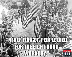 There Wasn T Always An 8 Hour Workday That Was Fought For By Unions For American Workers Support Union By Buying Union Vis Labor Union Union Busting History