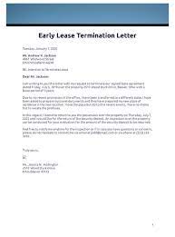 How to get out of your home lease agreement with your landlord. Early Lease Termination Letter Pdf Templates Jotform
