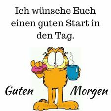Guten Morgen Guten Morgen Zitate Guten Morgen Gruss Guten Morgen Spruch