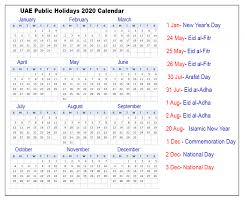 Applicants traveling to dubai on emirates or fly dubai airlines can apply for their dubai visa at the dubai visa application centre located in uae. Uae Public Holidays 2020 Calendar Uae Holidays 2020