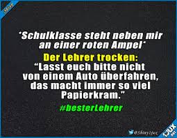 Immer Dieser Papierkram Lehrer Schuler Lustig Schwarzerhumor Funny Witzige Spruche Lustige Zitate Und Spruche Lustige Spruche