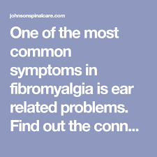 One Of The Most Common Symptoms In Fibromyalgia Is Ear Related Problems Find Out The Connection Between F Fibromyalgia Migraine Cause Chronic Fatigue Symptoms