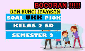 3 rpp 1 lembar smp kelas 9. Contoh Soal Ukk Pjok Kelas 2 Sd Terbaru Dan Kunci Jawaban Nurul Hidayah