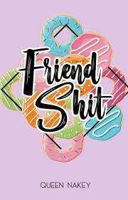Friendshit Tamat Ales Wattpad Fiction
