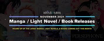 November 2021 Manga / Light Novel / Book Releases | Yatta-Tachi