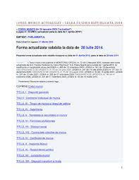 Codul muncii se completează cu un articol nou ce va reglementa programul flexibil de muncă, care va fi stabilit de codul muncii se mai completează cu prevederi. Codul Muncii Din Romania Legea 53 2003 Republicata 2014 By Danpanait Issuu