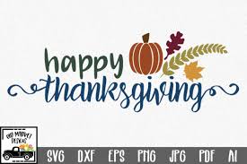 Decorate it with the included bow, or make it plain and happy crafting! Happy Thanksgiving Graphic By Oldmarketdesigns Creative Fabrica