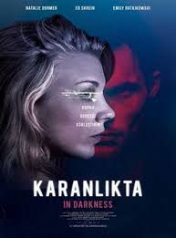 Karanlikta In Darkness Beyazperde Com