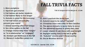 October, the fall in the northern hemisphere, spring in the southern hemisphere. 100 Fall Trivia Questions Answers For Adults Printable Trivia Qq