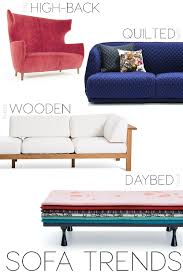 The classics' popularity slightly fades under the pressure of modernity, which gives way to art deco in the top trends. Sofa Trends And Top Designers Sofas To Buy This Year