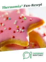 Platzchenteig Rezept Platzchen Teig Platzchenteig Thermomix Kuchen