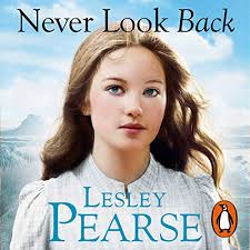 Never Look Back by Lesley Pearse