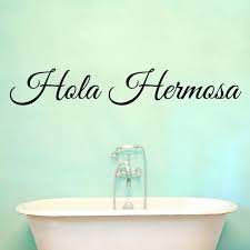 We did not find results for: Hey Beautiful In Spanish Hola Hermosa