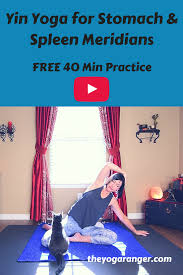 Free 40 Min Yin Yoga For Stomach Spleen Meridians Digestion Balance Hips Yin Yoga Different Types Of Yoga Yoga