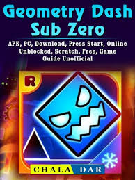 Minimum system requirements here's what you need to run free fire game on your pc. Geometry Dash Sub Zero Apk Pc Download Press Start Online Unblocked Scratch Free Game Guide Unofficial Ebook By Chala Dar 9781387683925 Rakuten Kobo United States