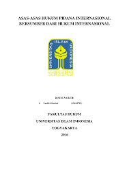 Pdf Asas Asas Hukum Pidana Internasional Bersumber Dari Hukum Internasional Latifa Martini Academia Edu