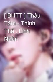 BHTT ] Thâu Tâm