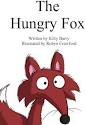 The Hungry Fox: Barry, Kitty, Crawford, Robyn: 9781503117730 ...