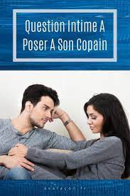 Question Intime A Poser A Son Copain Heureux Relations Vie De Couple Copain