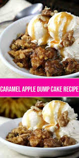 Caramel Apple Dump Cake Recipe In 2020 Dump Cake Recipes Dessert Recipes Cake Recipes